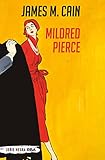 Mieldred Pierce (Spanish Edition)