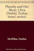 Plumby and Her Shop: Libra (Nisbet 'Zodiac bears' series) 094804506X Book Cover