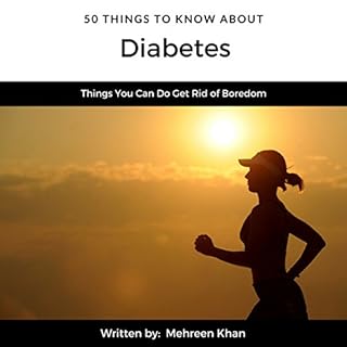 50 Things to Know About Diabetes Audiolibro Por Mehreen Khan, 50 Things to Know arte de portada