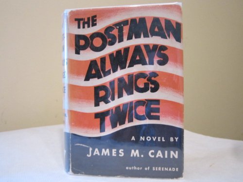 The Postman Always Rings Twice, Triangle, 1938: james m. cain: Amazon