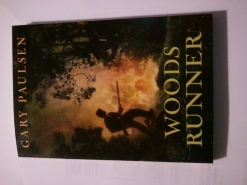 Woods Runner 0545338689 Book Cover