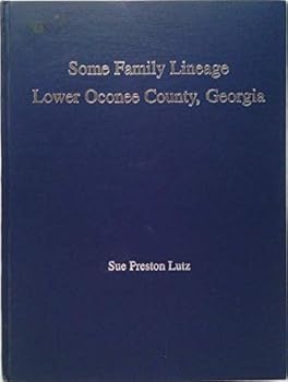Some Family Lineage Lower Oconee County, Georgia