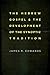 The Hebrew Gospel and the Development of the Synoptic Tradition
