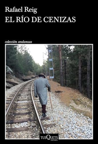 El río de cenizas (Andanzas)