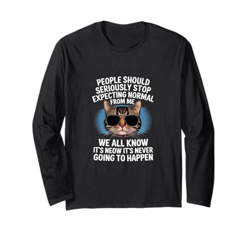Katzenmenschen sollten ernsthaft Grafikdesign-Idee Humor-Roman Langarmshirt