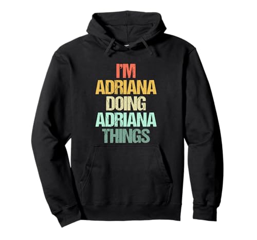 I'm Adriana Doing Adriana Things - �ʔ������t Adriana �p�[�J�[