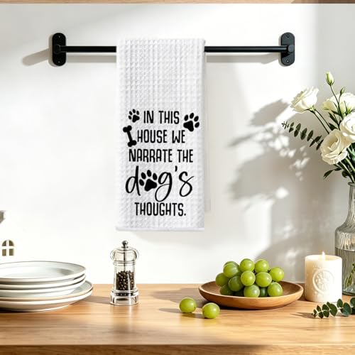 Image of Dog Gifts Kitchen Towels 24x14 Inch, Dog Decor Reusable Dish Towels for Kitchen Decor, Waffle Weave Absorbent Hand Towel, Dog Lovers Gifts for Women Mom, in This House We Narrate The Dogs Thoughts