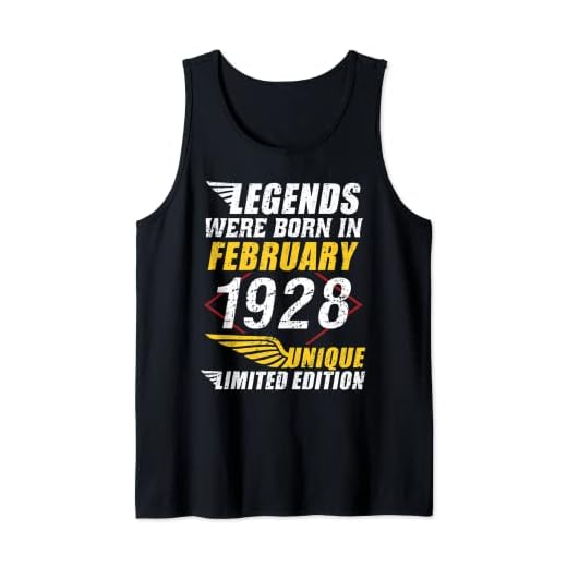 Cumpleaños Febrero 1928 Edición Limitada Regalo February Camiseta sin Mangas