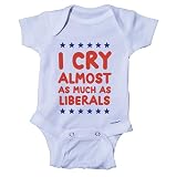 Ink Trendz I Cry Almost As Much As Liberals GOP Funny Republican Funny Baby Onesie, Conservative Baby Outfit OP-2 (White, 3-6 Months)