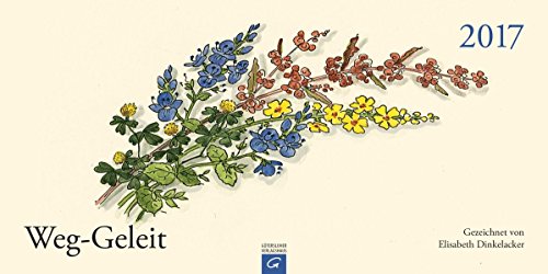Weg-Geleit 2017: Aufstellkalender Weg-Geleit 2017: Aufstellkalender