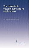 thermionic culture fat bustard  The thermionic vacuum tube and its applications