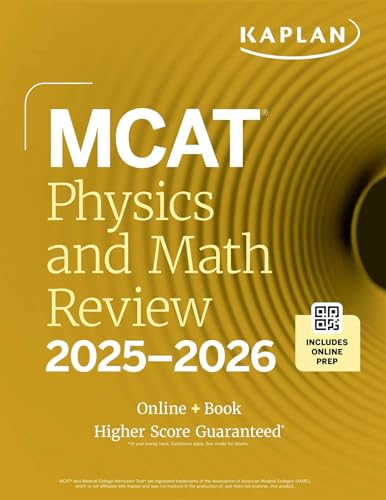Kaplan MCAT Physics and Math Review 2025-2026