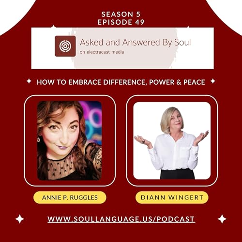 How to Be All of Who You Are with Annie P. Ruggles and Diann Wingert Podcast Por arte de portada