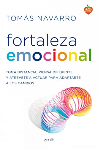 Fortaleza Emocional: Toma Distancia, Piensa Diferente Y Atrévete A Actuar Para Adaptarte A Los Cambios Autoayuda Y Superación Fortaleza Emocional: Toma Distancia, Piensa Diferente Y Atrévete A Actuar Para Adaptarte A Los Cambios Autoayuda Y Superación