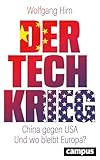  Der Tech-Krieg: China gegen USA – Und wo bleibt Europa?