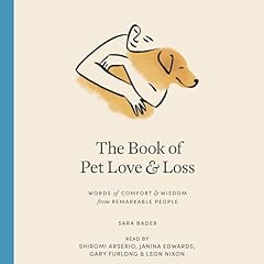 The Book of Pet Love and Loss Audiolibro Por Sara Bader arte de portada