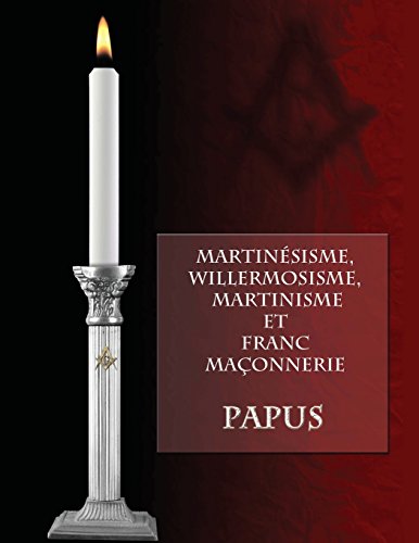 Martinésisme, Willermosisme, Martinisme et Fran... [French] B00PK3W5QE Book Cover