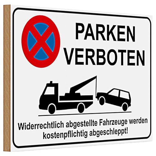 Parken verboten | Abschlepphinweis | Holzschild | 20 cm x 30 cm