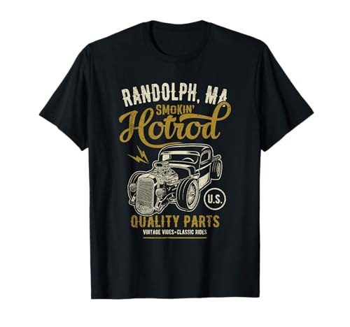 Randolph MA USA Hotrod - Diseño de coche vintage envejecido Camiseta
