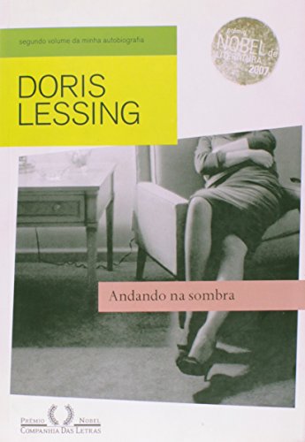 Andando na sombra - Lessing, Doris