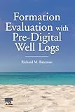 Formation Evaluation with Pre-Digital Well Logs