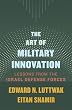 セール中のKindle本28:The Art of Military Innovation: Lessons from the Israel Defense Forces (English Edition)