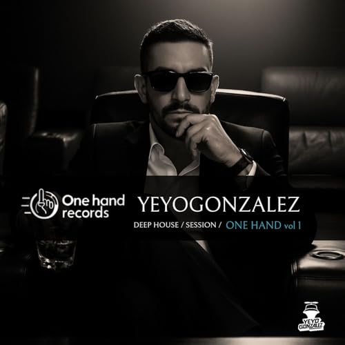 ONE HAND SESSION VOL1 BY YEYOGONZALEZ cover art