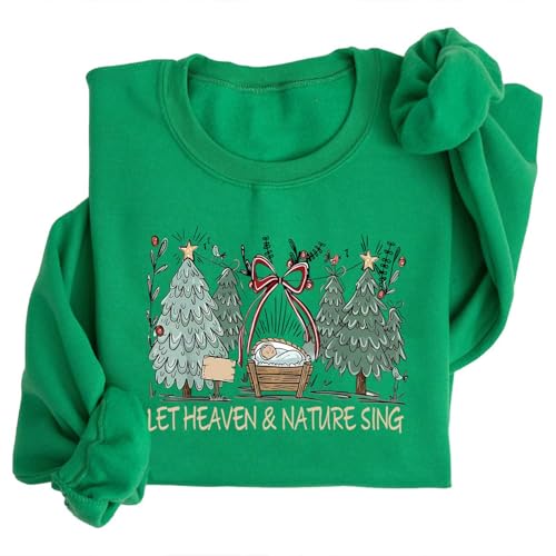 Image of TONGCHEN Let Heaven and Nature Sing Christmas Sweatshirt for Women Sweater Long Sleeve Winter Pullover Tops Religious (US, Alpha, Large, Regular, Regular, Green)