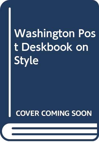 The Washington post deskbook on style 0070683972 Book Cover