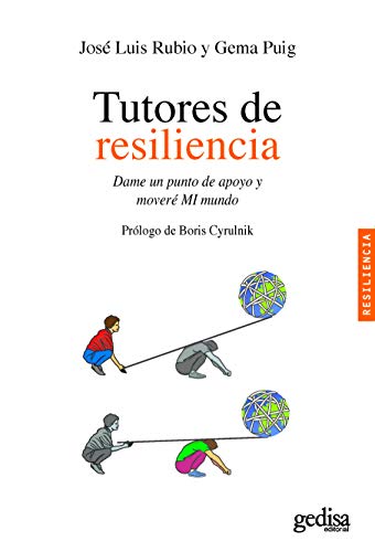 Tutores de resiliencia/ Resilience Mentors