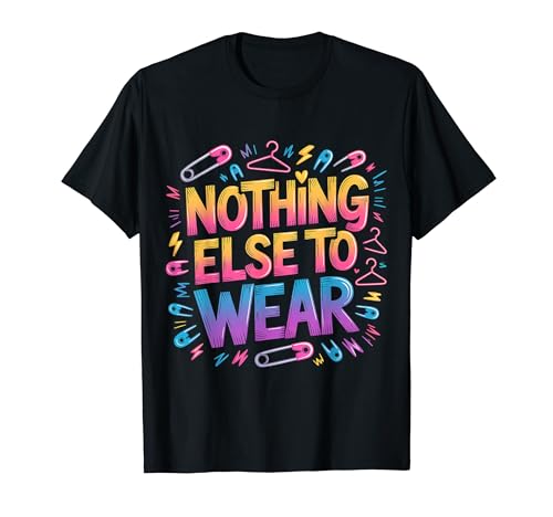 Nothing Else To Wear �ӑĂȕ����̃W���[�N |- T�V���c