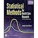 Statistical Methods for Health Care Research