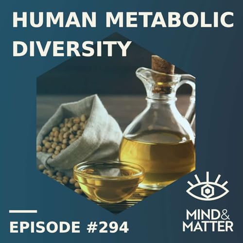 Ancestry & Genetic Diversity in Human Fat Metabolism: Seed Oils & Omega Fats | Floyd Chilton | 294
