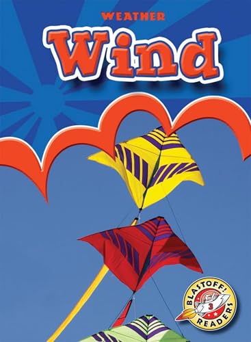 Wind (Blastoff Readers. Level 3) view 2