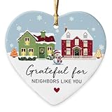 Gift Glow Neighbor Gifts Christmas Ornaments 2025 - Birthday Gifts for Neighbors, Friends, Women, Men, The Neighbors Favor, Christmas Tree Decorations Heart-Shaped Ceramic Ornament