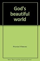God's beautiful world 1563093758 Book Cover