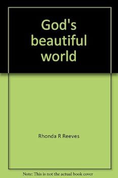 Unknown Binding God's beautiful world (Missions and me) Book