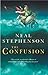 The Confusion (Baroque Cycle 2) by Neal Stephenson (2005-04-07)