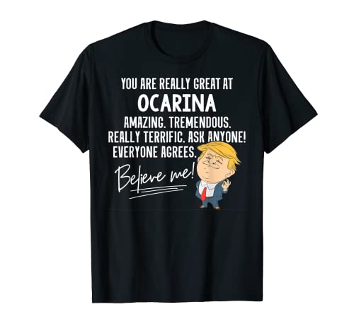 Funny Trump 2020 Really Great Ocarina Gift Shirt T-Shirt