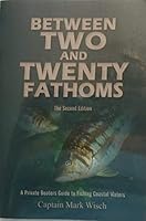 In The Gray: A Private Boaters Guide to Fishing Island Waters, 2nd Edition 0974673749 Book Cover