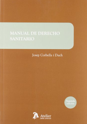 Manual de derecho sanitario. (Manuales)