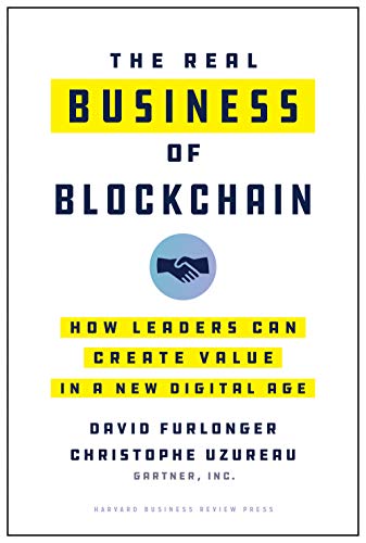 can storage system - The Real Business of Blockchain: How Leaders Can Create Value in a New Digital Age