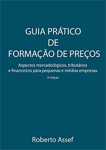 Guia Prático de Formação de Preços