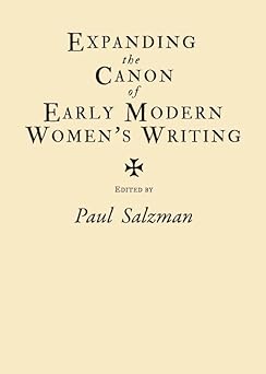 Expanding the Canon of Early Modern Women’s Writing book cover