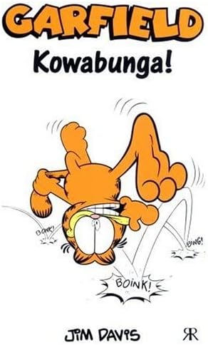 Garfield: Kowabunga! Paperback – 22 Jun. 2006