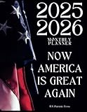 2025-2026 Patriotic Monthly Planner: Two Years with Holidays, Patriotic Quotes, and Interactive Spaces to Achieve Your Goals