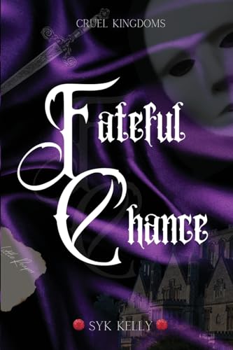 Fateful Chance (Cruel Kingdoms, Band 2) für 8,72 EUR bei amazon.de Bild: Fateful Chance (Cruel Kingdoms, Band 2) für 8,72 EUR bei amazon.de