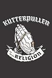 Kutterpullen Ist Meine Religion: DIN A5 6x9 I 120 Seiten I Blanko I Notizbuch I Notizheft I Notizblock I Geschenk I Geschenkidee