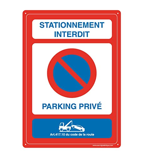 AUA SIGNALETIQUE - Panneau Prépercé (4 Trous) avec Angles arrondis - PVC Rigide 1.5 mm - (150x210 mm, Stationnement Interdit Parking privé)