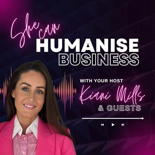 She Can Humanise Business cover art